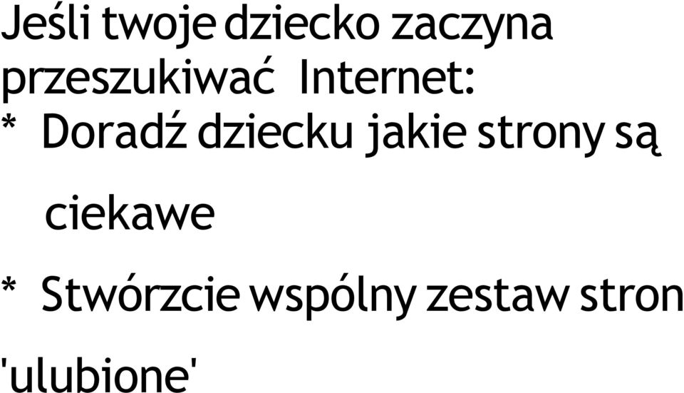 dziecku jakie strony są ciekawe *