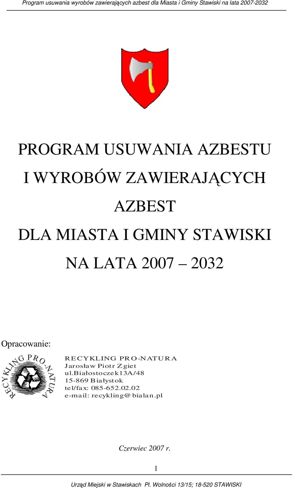 RECYKLING PR O-NATURA Jarosław Piotr Z giet ul.