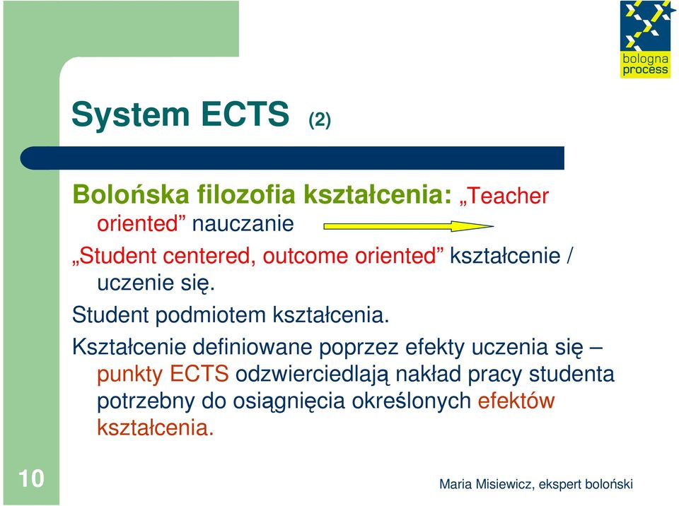 Student podmiotem kształcenia.