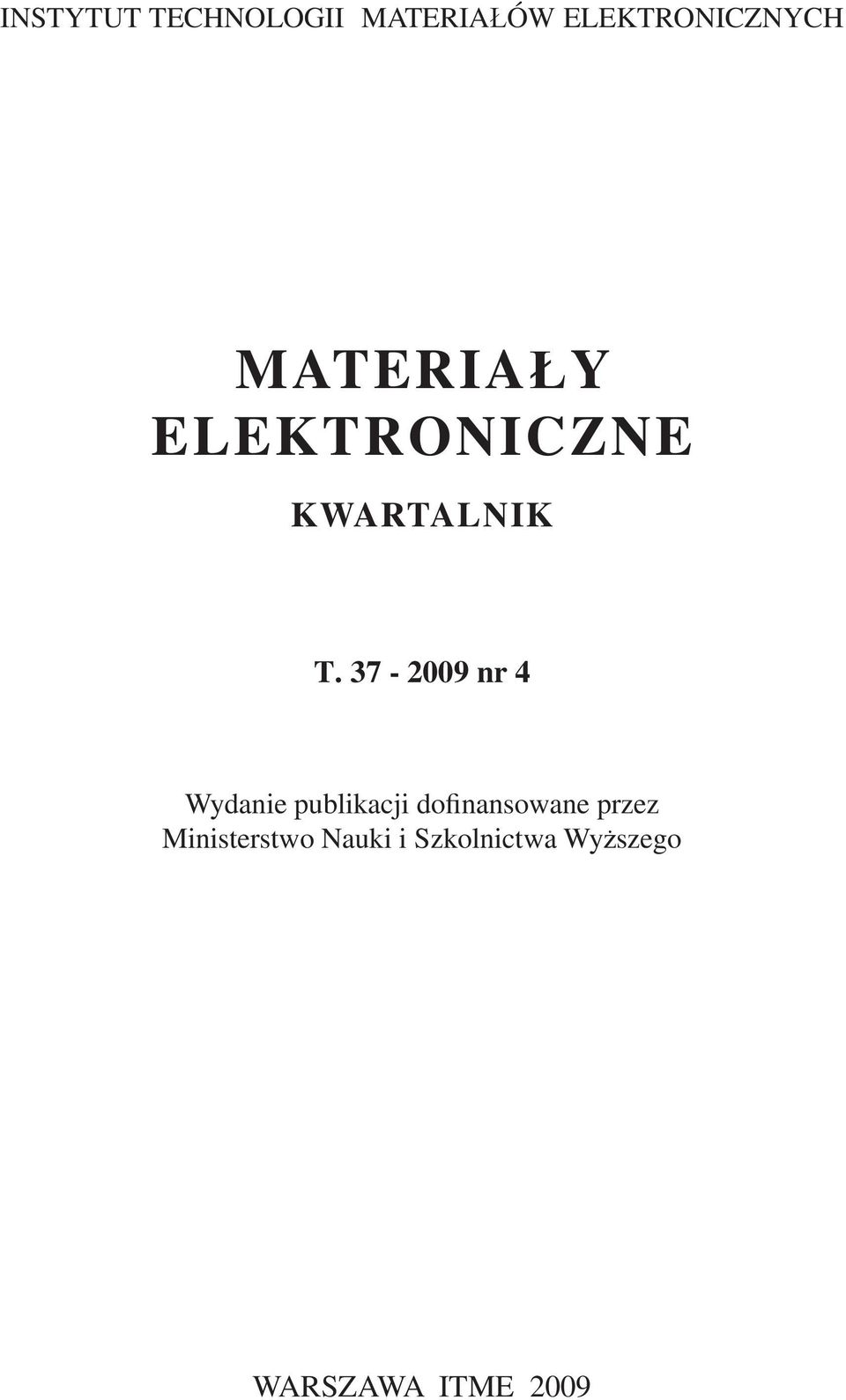 MATERIAŁY ELEKTRONICZNE KWARTALNIK T.