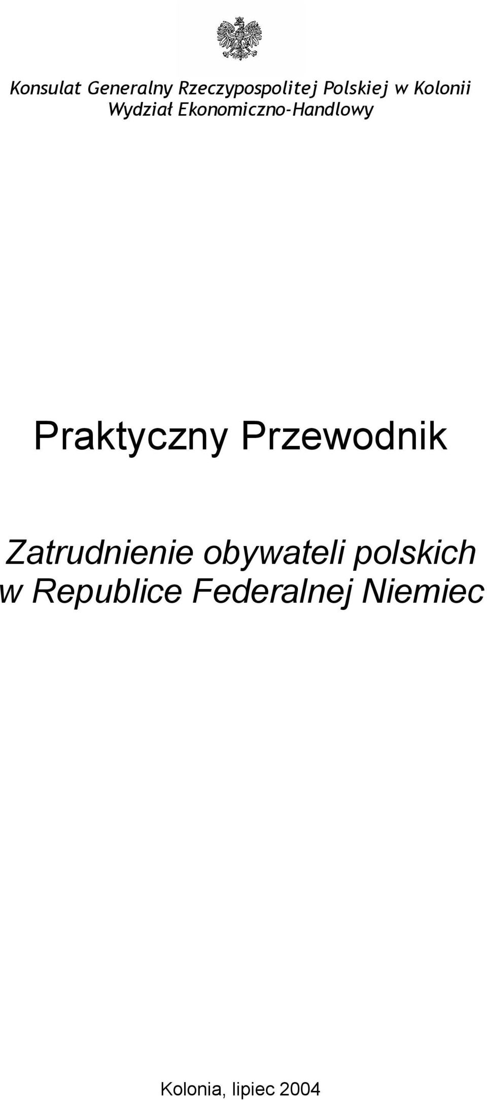Przewodnik Zatrudnienie obywateli polskich w