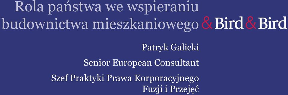 Galicki Senior European Consultant