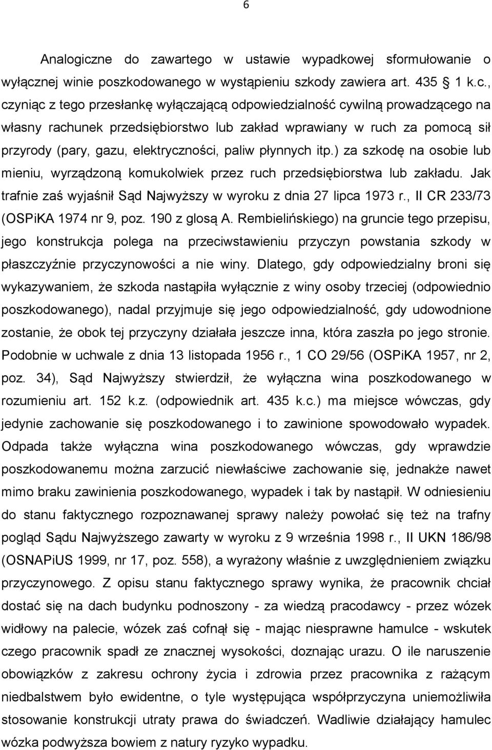 nej winie poszkodowanego w wystąpieniu szkody zawiera art. 435 1 k.c.