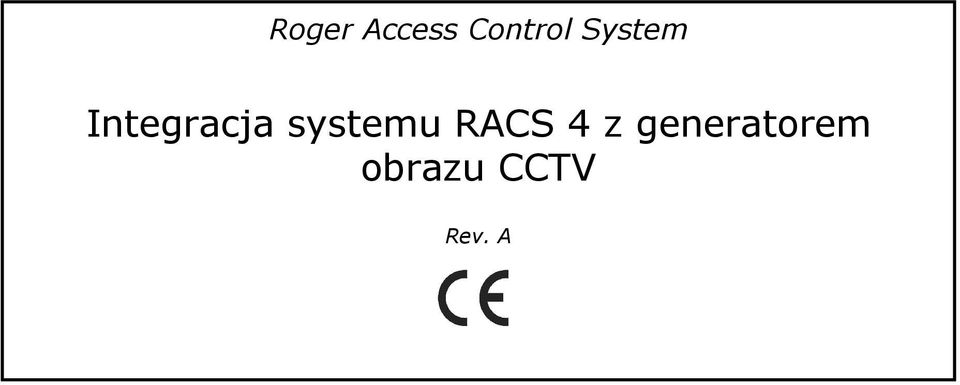 systemu RACS 4 z