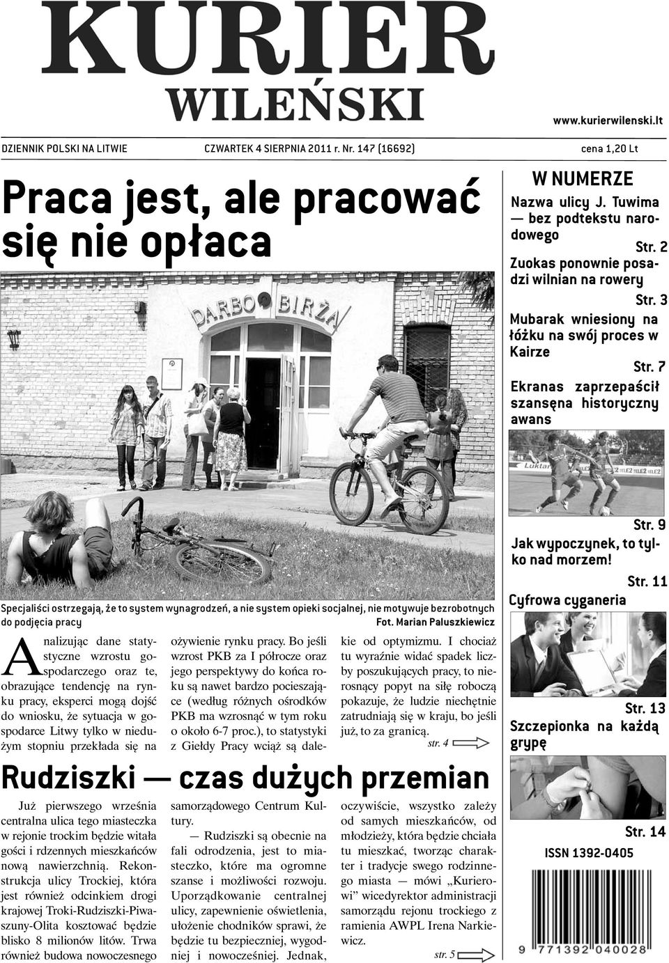 7 Ekranas zaprzepaścił szansęna historyczny awans Specjaliści ostrzegają, że to system wynagrodzeń, a nie system opieki socjalnej, nie motywuje bezrobotnych do podjęcia pracy Fot.