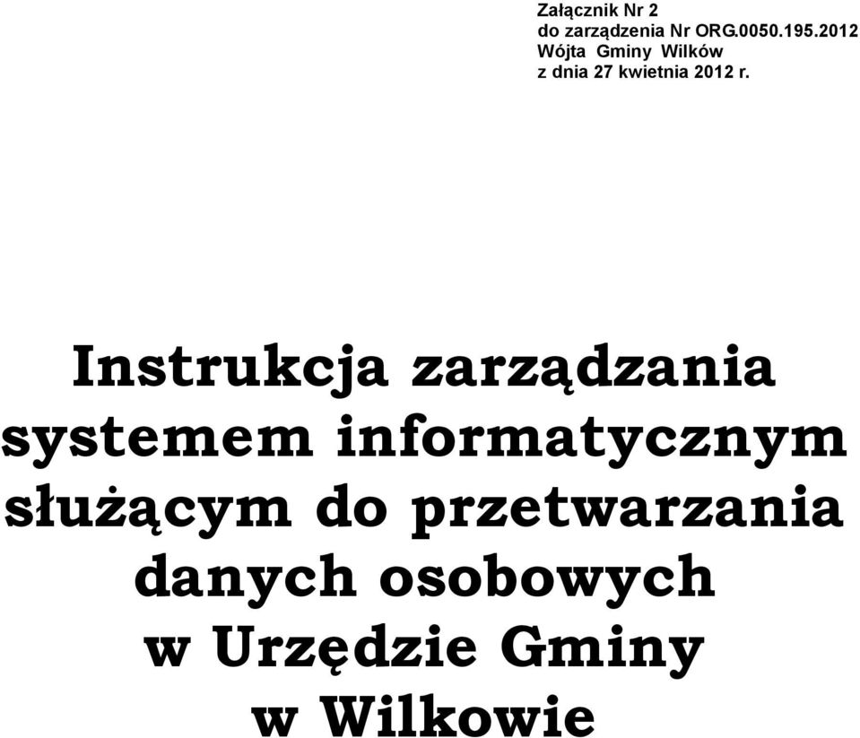 Instrukcja zarządzania systemem informatycznym