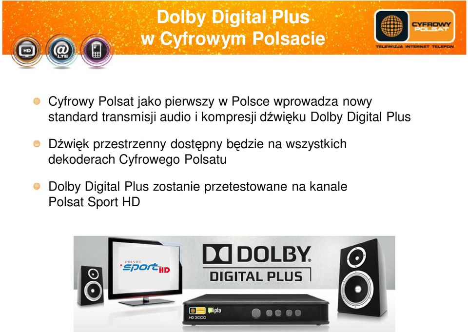 Digital Plus wi k przestrzenny dost pny b dzie na wszystkich dekoderach