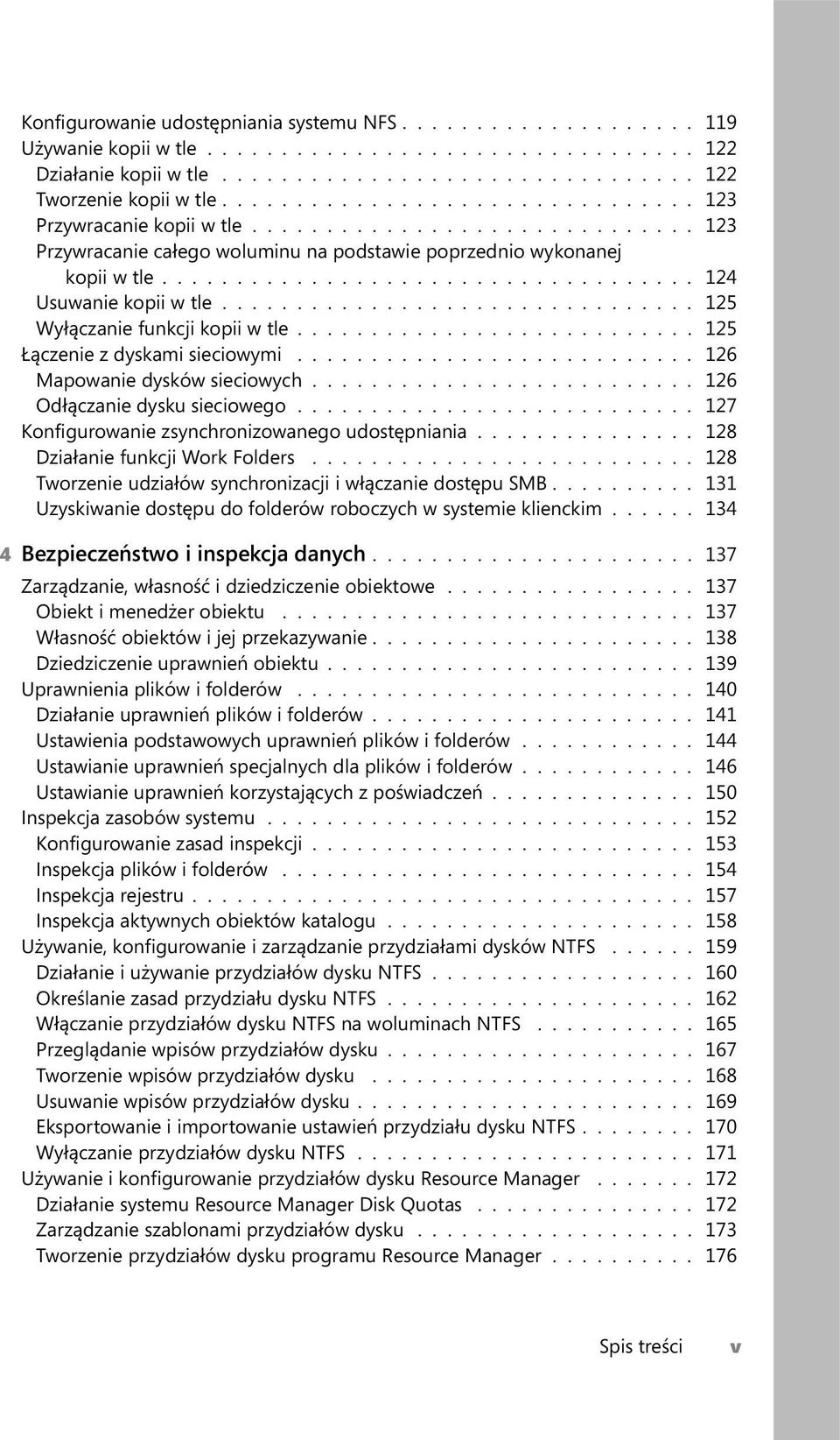 ............................... 125 Wyłączanie funkcji kopii w tle........................... 125 Łączenie z dyskami sieciowymi........................... 126 Mapowanie dysków sieciowych.