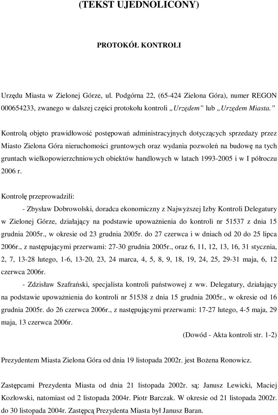 obiektów handlowych w latach 1993-2005 i w I półroczu 2006 r.