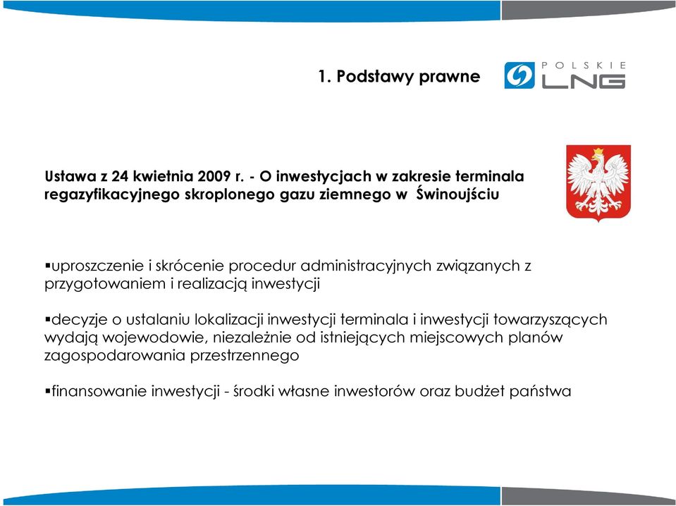 procedur administracyjnych związanych z przygotowaniem i realizacją inwestycji decyzje o ustalaniu lokalizacji inwestycji