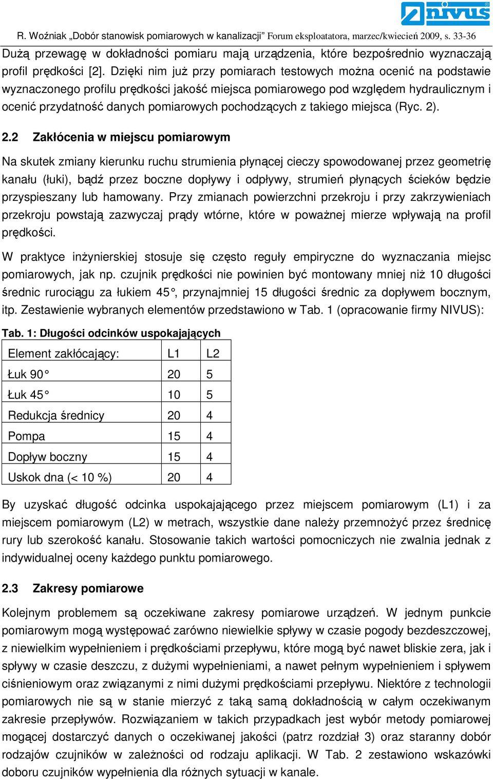 pochodzących z takiego miejsca (Ryc. 2)