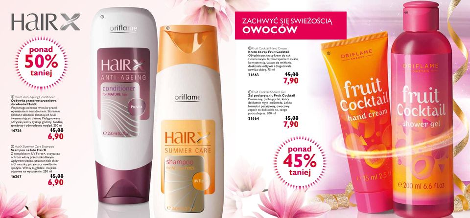 250 ml 14726 15,00 6,90 HirX Summer Cre Shmpoo Szmpon n lto HirX Z kompleksem UV Forte+, ozyszz i hroni włosy przed szkodliwym wpływem słoń, usuw z nih hlor i sól morską, przywr nwilżenie i połysk.