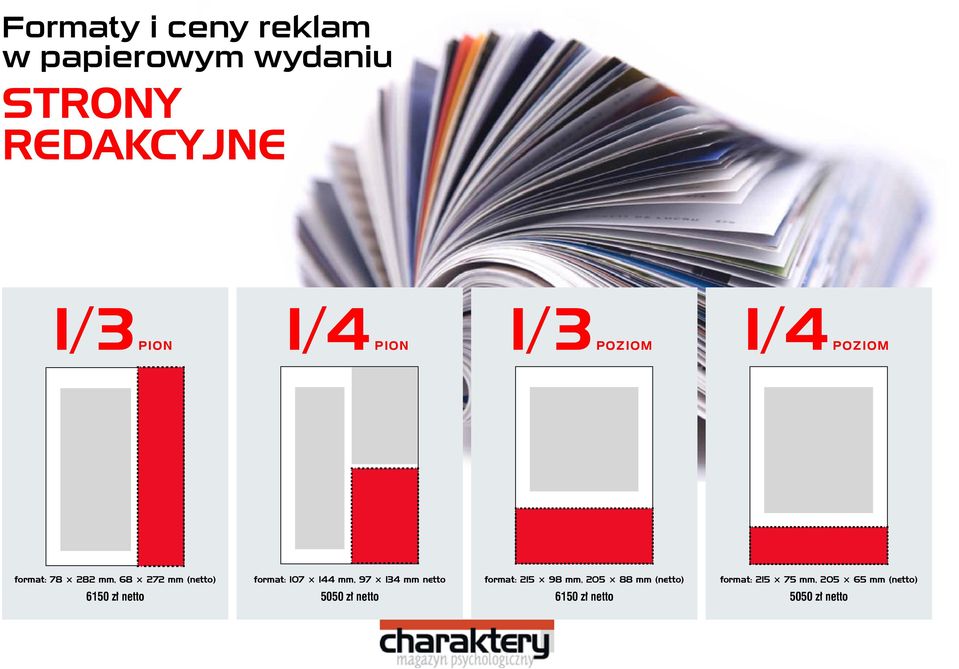 144 mm, 97 134 mm netto format: 215 98 mm, 205 88 mm (netto) format: 215 75