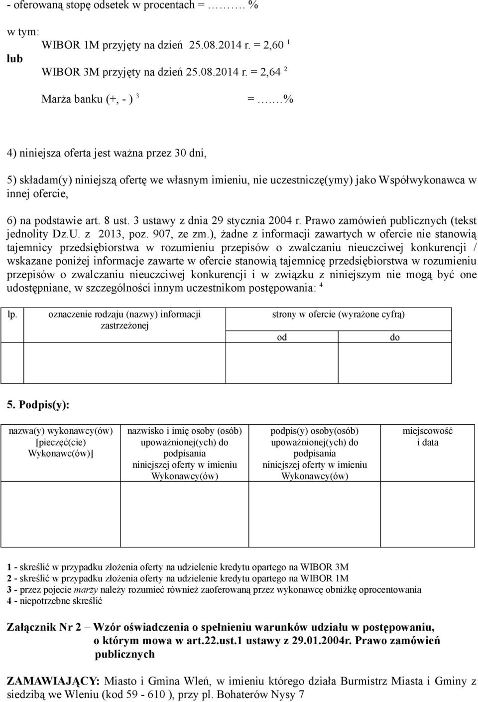 3 ustawy z dnia 29 stycznia 2004 r. Prawo zamówień publicznych (tekst jednolity Dz.U. z 2013, poz. 907, ze zm.