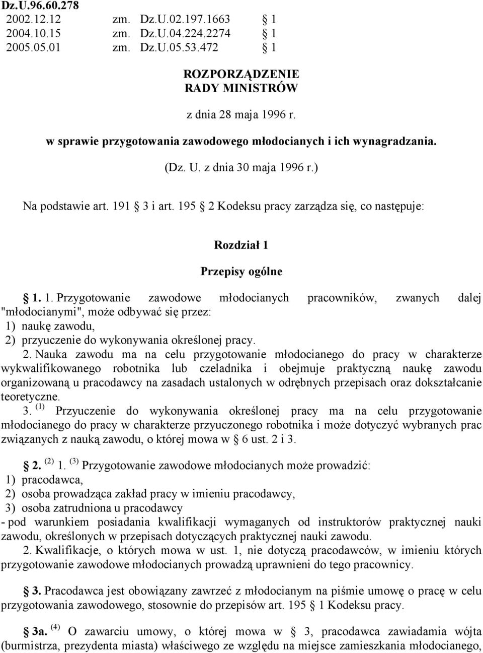 195 2 Kodeksu pracy zarządza się, co następuje: Rozdział 1 