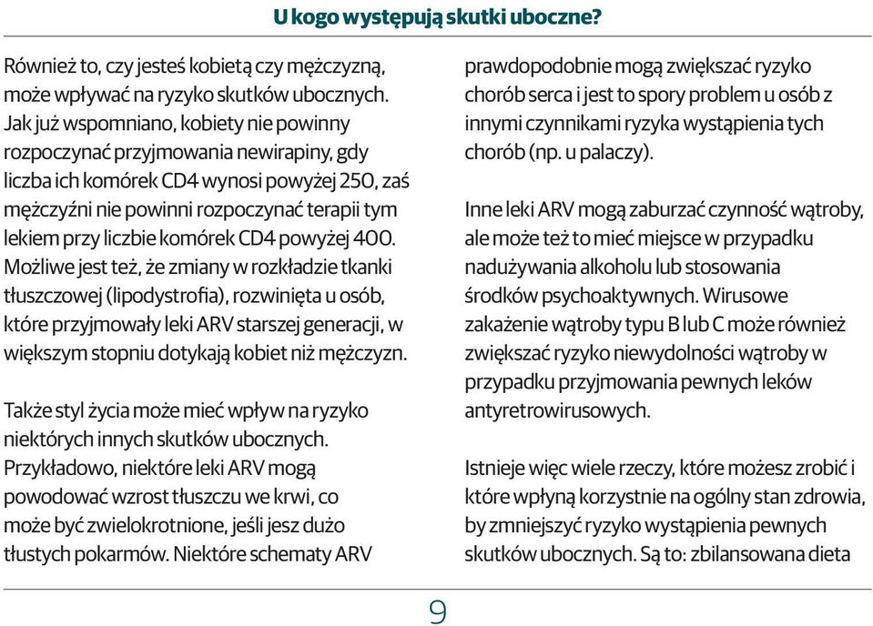 komórek CD4 powyżej 400.