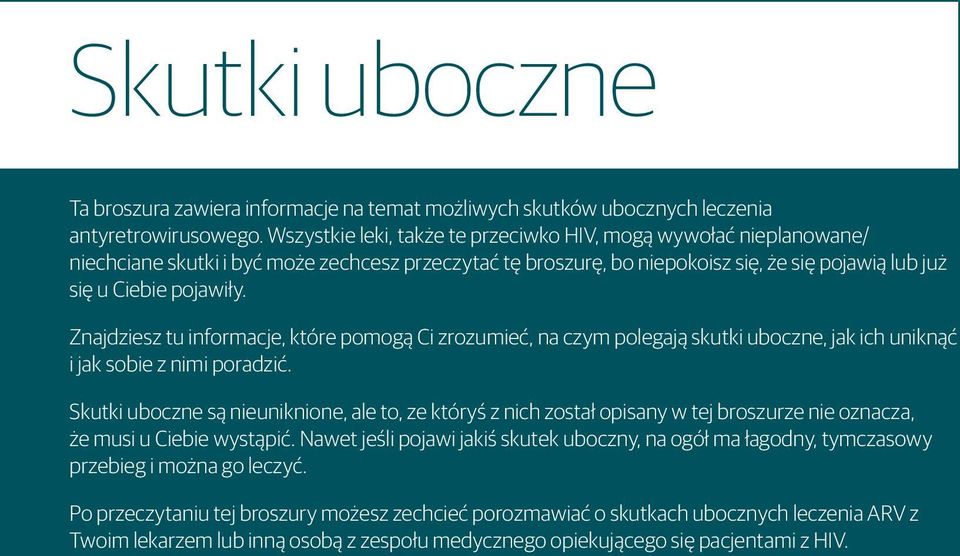 Znajdziesz tu informacje, które pomogą Ci zrozumieć, na czym polegają skutki uboczne, jak ich uniknąć i jak sobie z nimi poradzić.