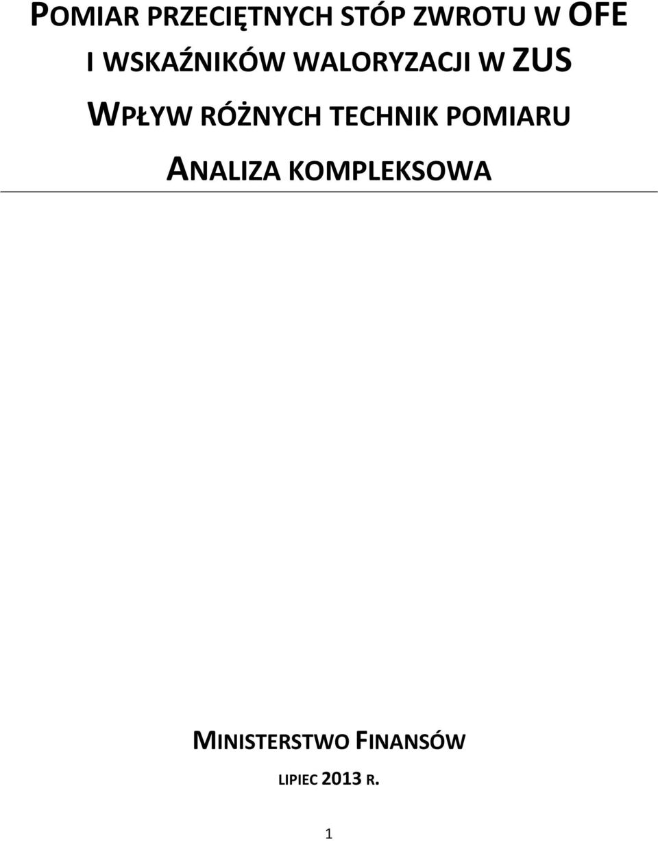 RÓŻNYCH TECHNIK POMIARU ANALIZA