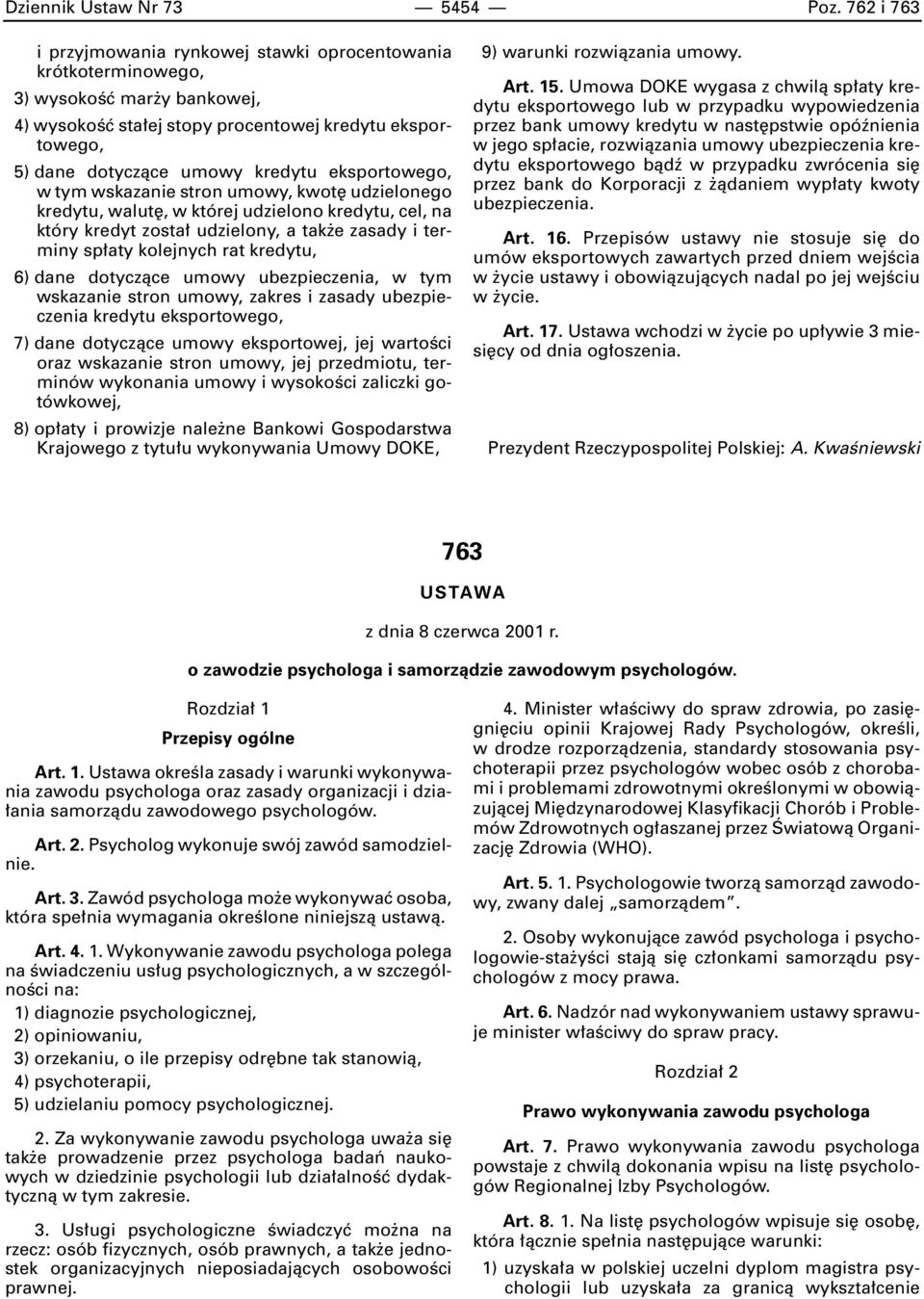eksportowego, w tym wskazanie stron umowy, kwot udzielonego kredytu, walut, w której udzielono kredytu, cel, na który kredyt zosta udzielony, a tak e zasady i terminy sp aty kolejnych rat kredytu, 6)