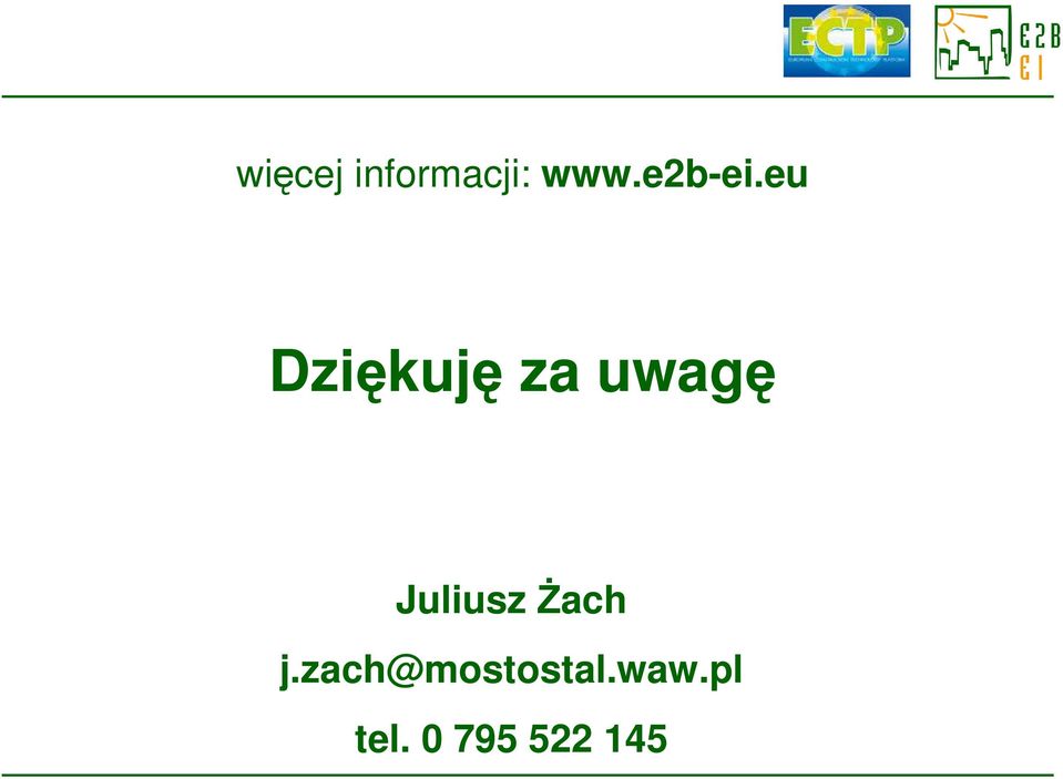 eu Dziękuję za uwagę