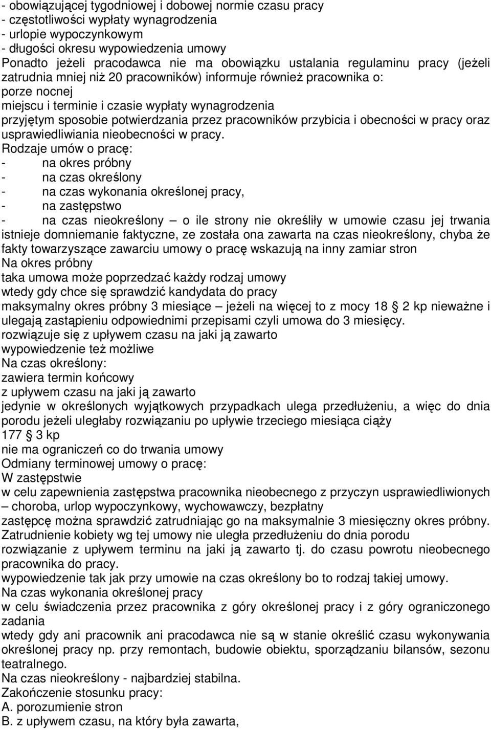 potwierdzania przez pracowników przybicia i obecności w pracy oraz usprawiedliwiania nieobecności w pracy.