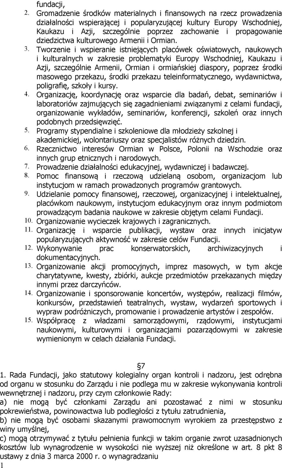 propagowanie dziedzictwa kulturowego Armenii i Ormian. 3.