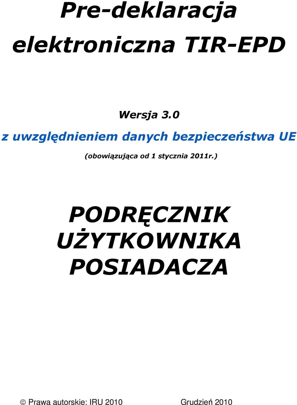 (obowiązująca od 1 stycznia 2011r.