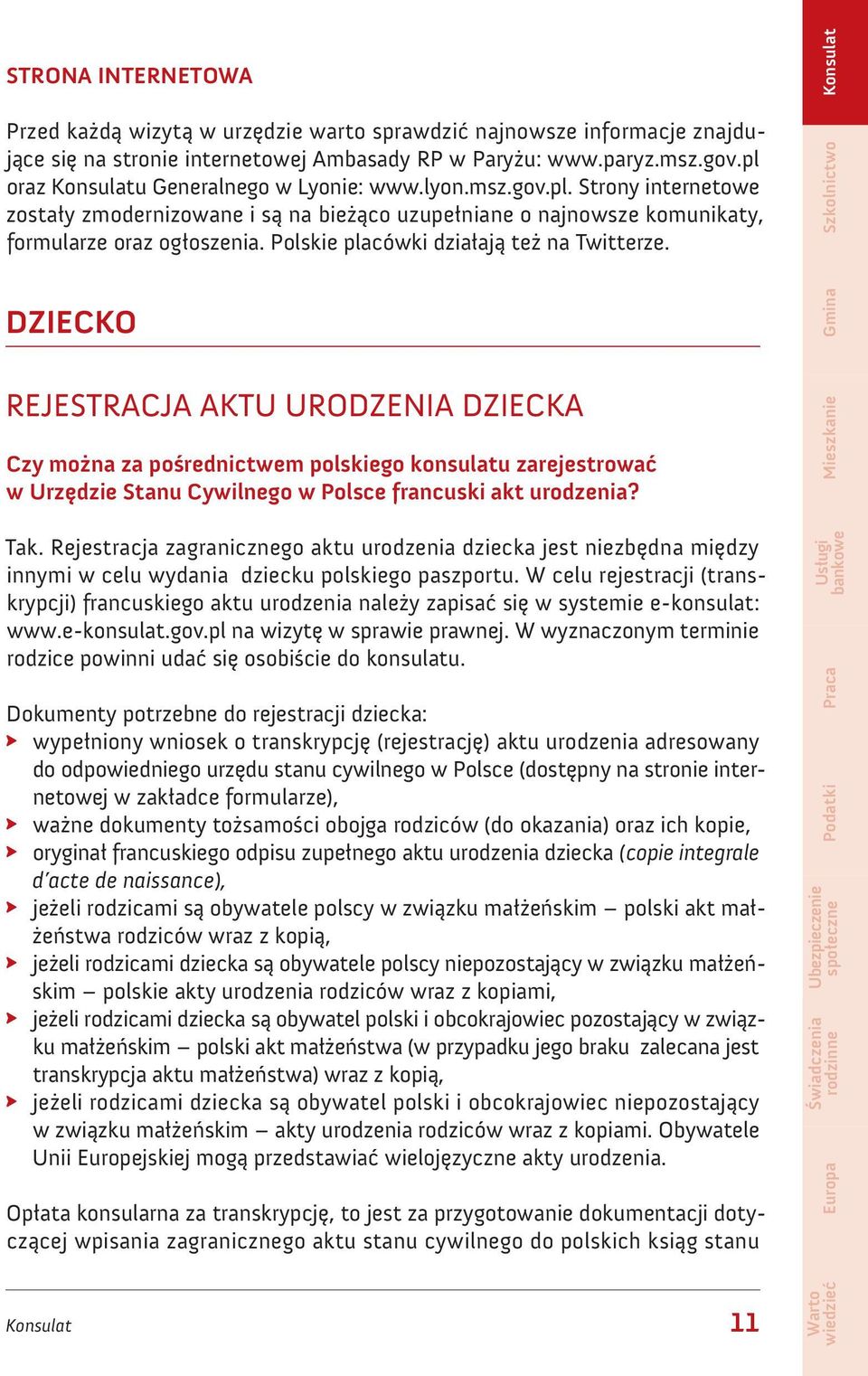 Polskie placówki działają też na Twitterze.