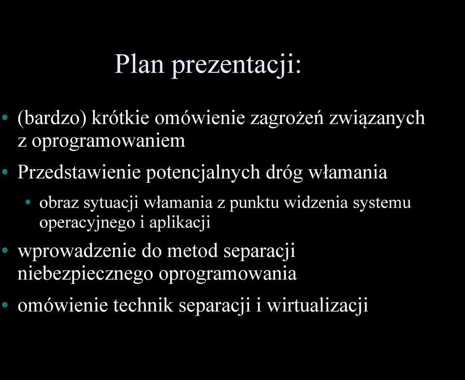 włamania z punktu widzenia systemu operacyjnego i aplikacji wprowadzenie do