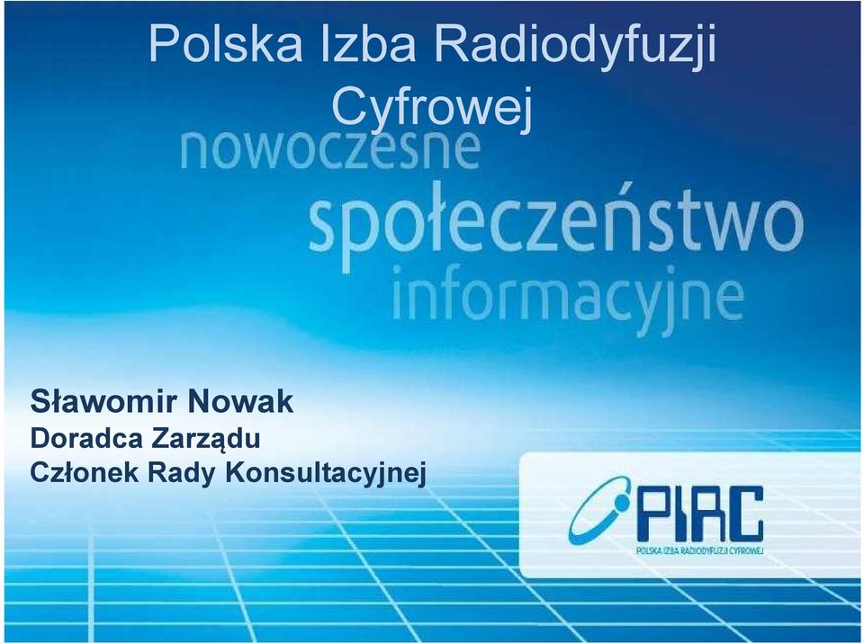 Sławomir Nowak Doradca