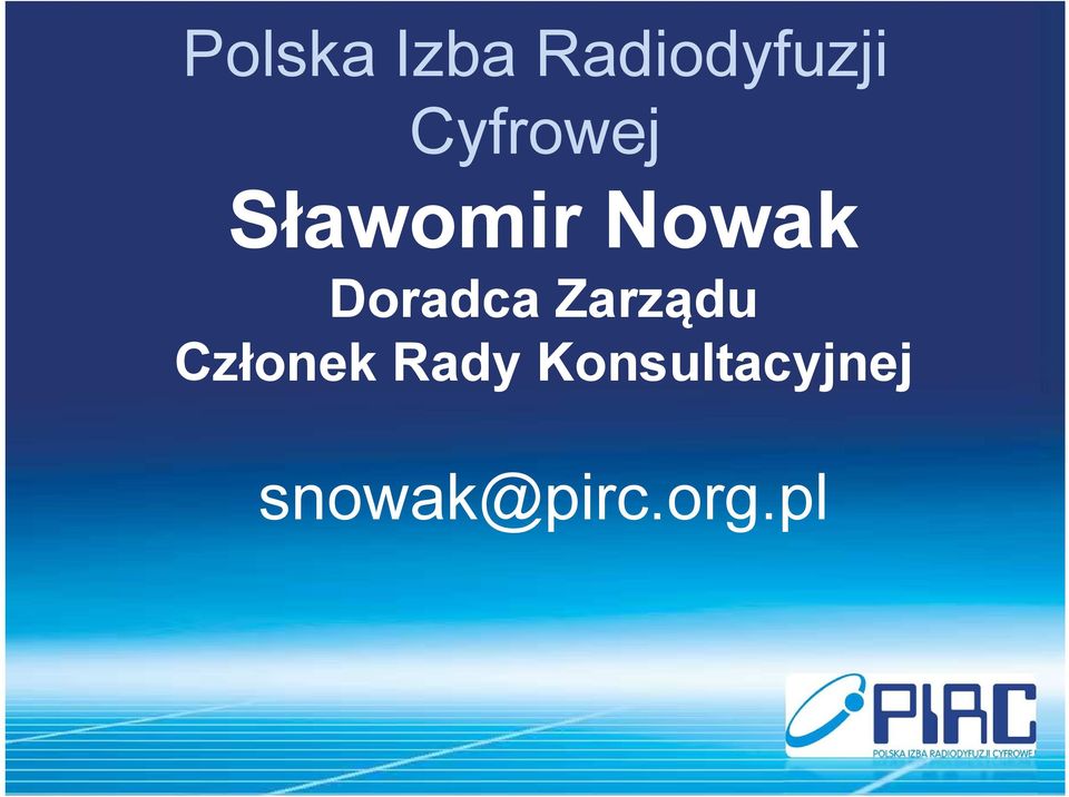 Doradca Zarządu Członek