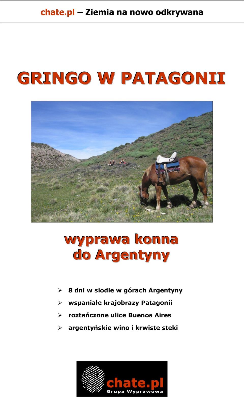 wyprawa konna do Argentyny 8 dni w siodle w górach