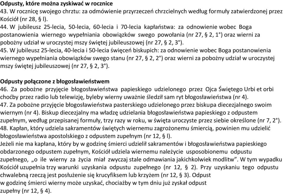 uroczystej mszy świętej jubileuszowej (nr 27, 2, 3 ). 45.