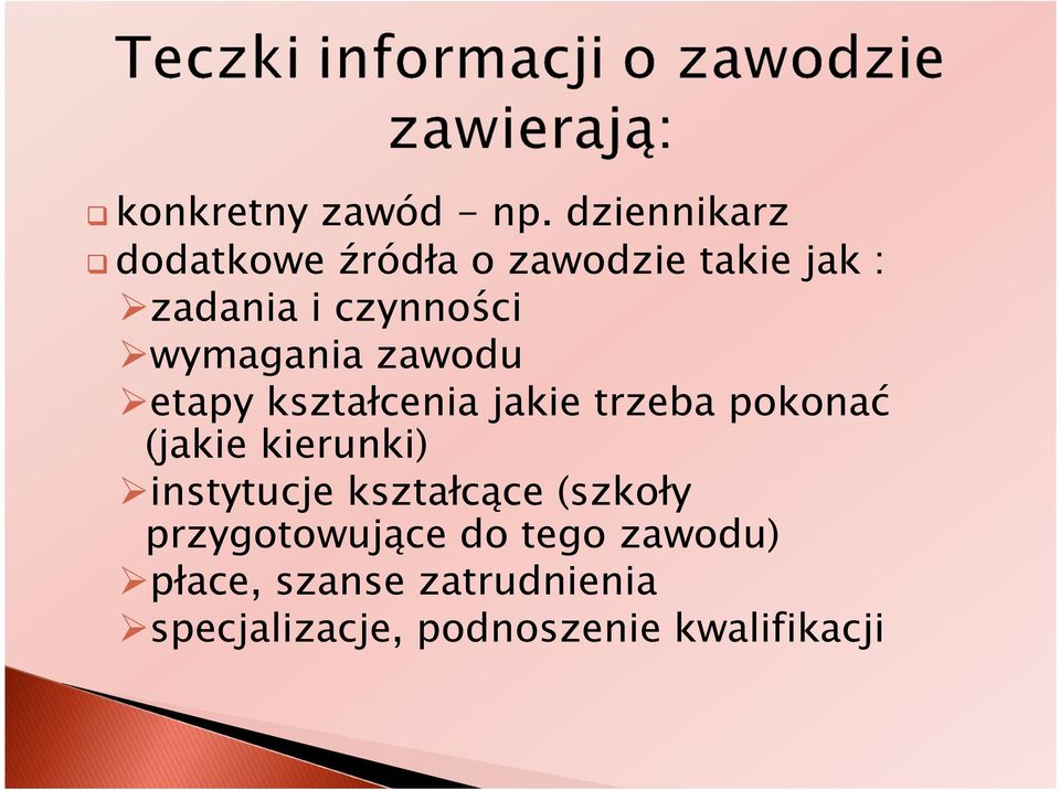 wymagania zawodu etapy kształcenia jakie trzeba pokonać (jakie kierunki)