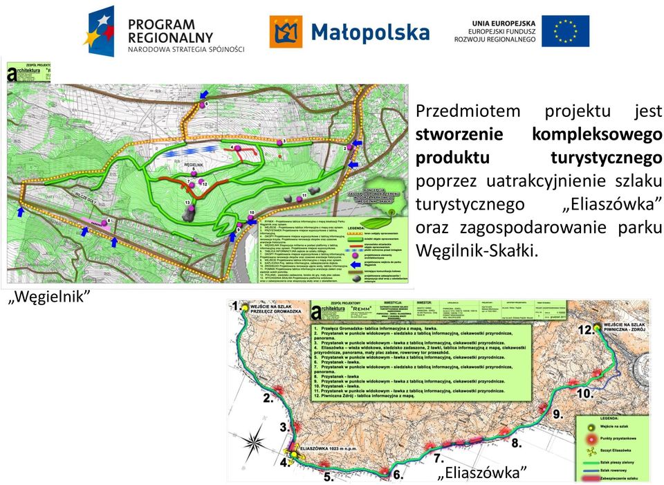 uatrakcyjnienie szlaku turystycznego Eliaszówka