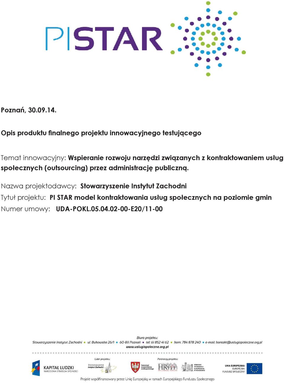 narzędzi związanych z kontraktowaniem usług społecznych (outsourcing) przez administrację