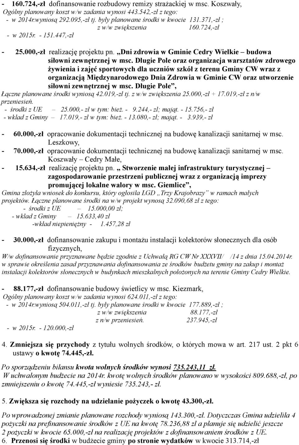 Dni zdrowia w Gminie Cedry Wielkie budowa siłowni zewnętrznej w msc.