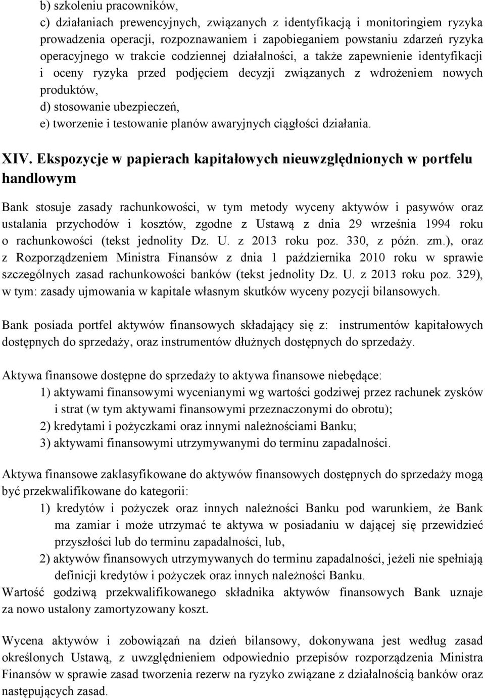 testowanie planów awaryjnych ciągłości działania. XIV.