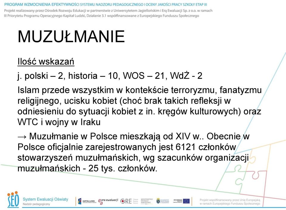 ucisku kobiet (choć brak takich refleksji w odniesieniu do sytuacji kobiet z in.