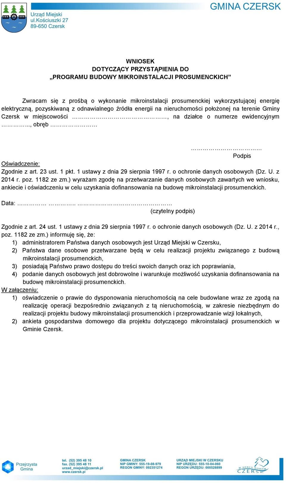 1 ustawy z dnia 29 sierpnia 1997 r. o ochronie danych osobowych (Dz. U. z 2014 r. poz. 1182 ze zm.