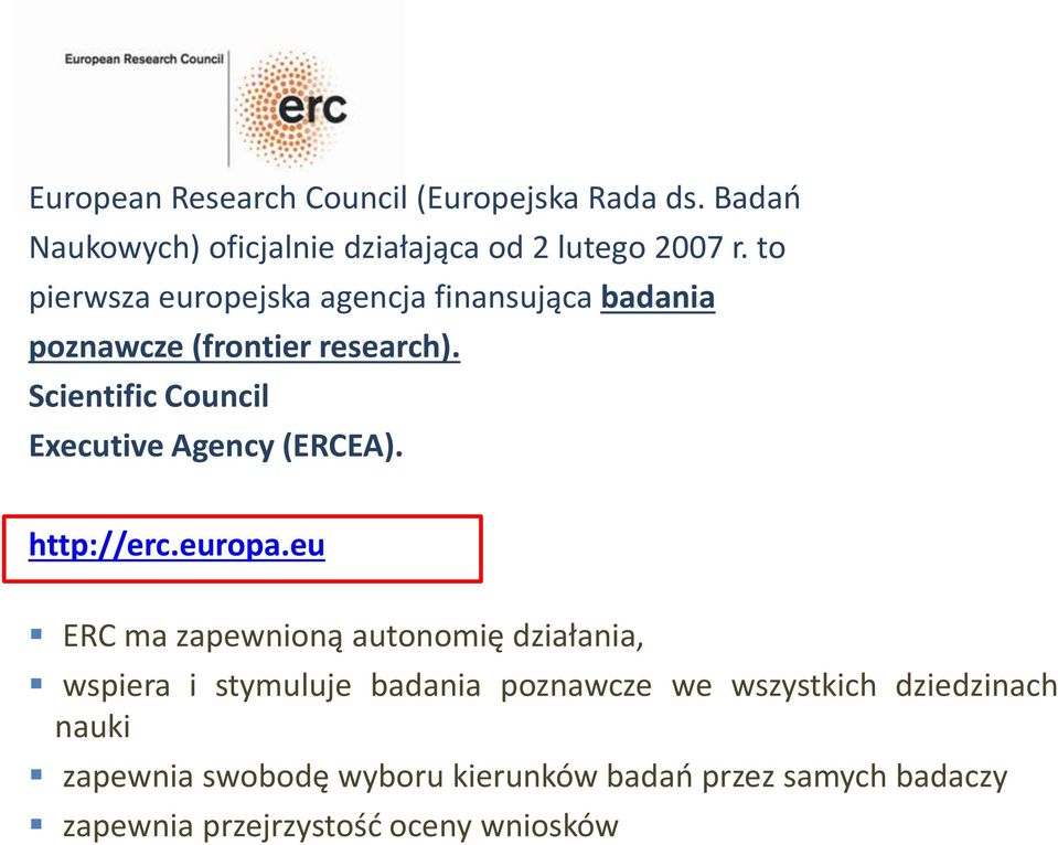 Scientific Council Executive Agency (ERCEA). http://erc.europa.