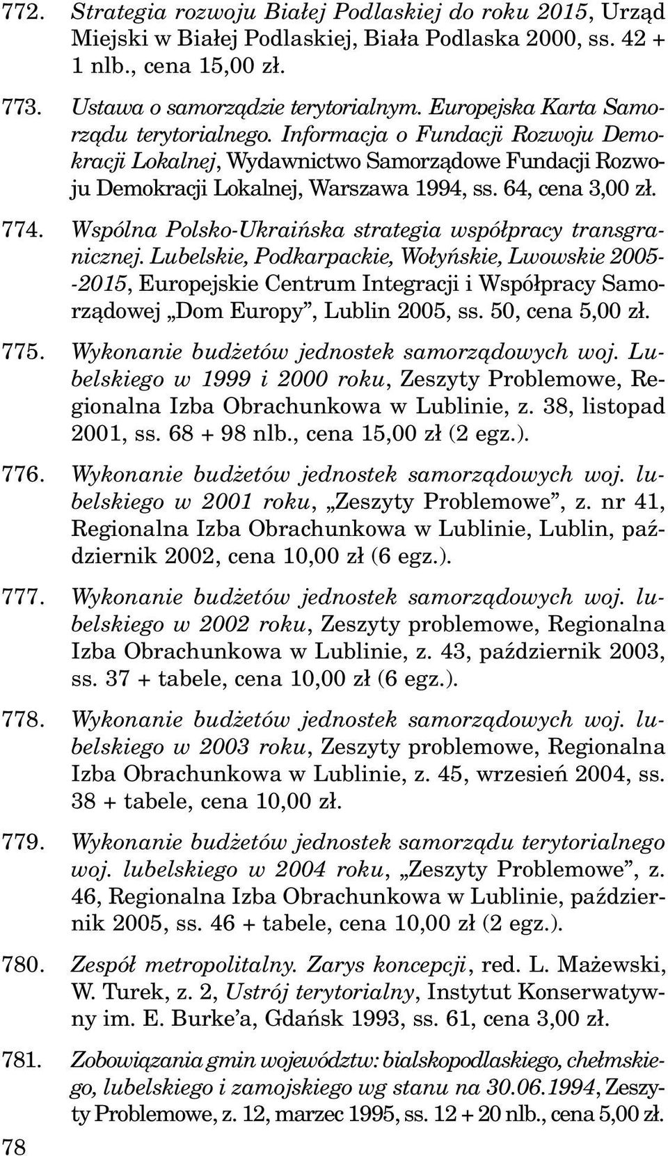 Wspólna Polsko-Ukraiñska strategia wspó³pracy transgranicznej.