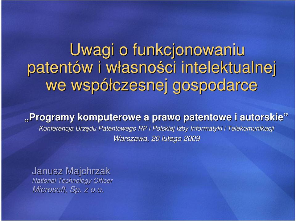 Konferencja Urzędu Patentowego RP i Polskiej Izby Informatyki i