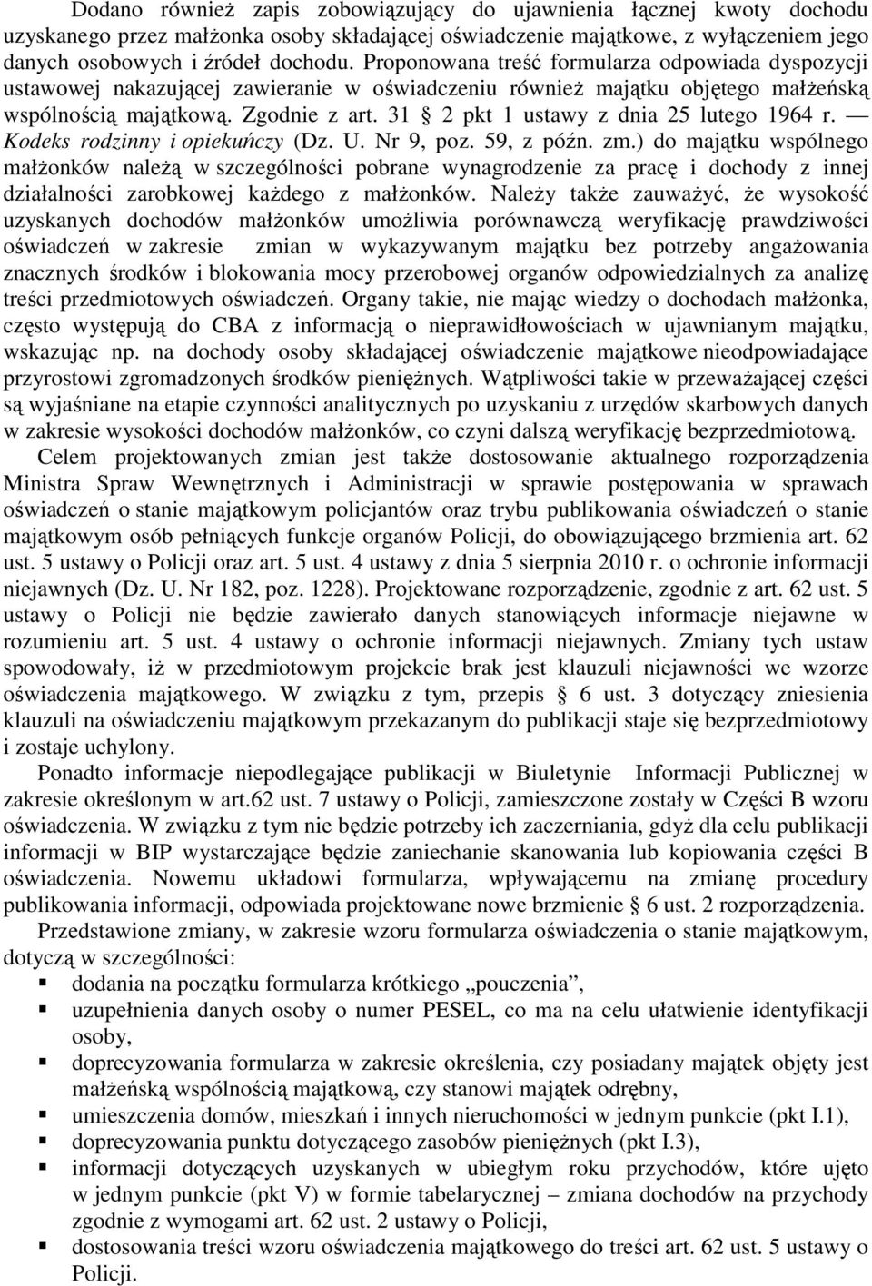 31 2 pkt 1 ustawy z dnia 25 lutego 1964 r. Kodeks rodzinny i opiekuńczy (Dz. U. Nr 9, poz. 59, z późn. zm.