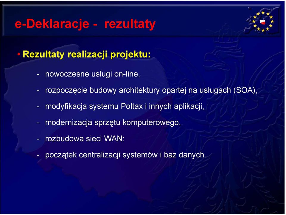 modyfikacja systemu Poltax i innych aplikacji, - modernizacja sprzętu