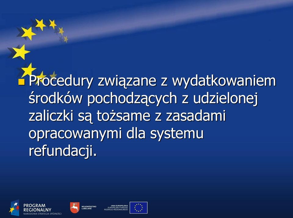 pochodzących z udzielonej