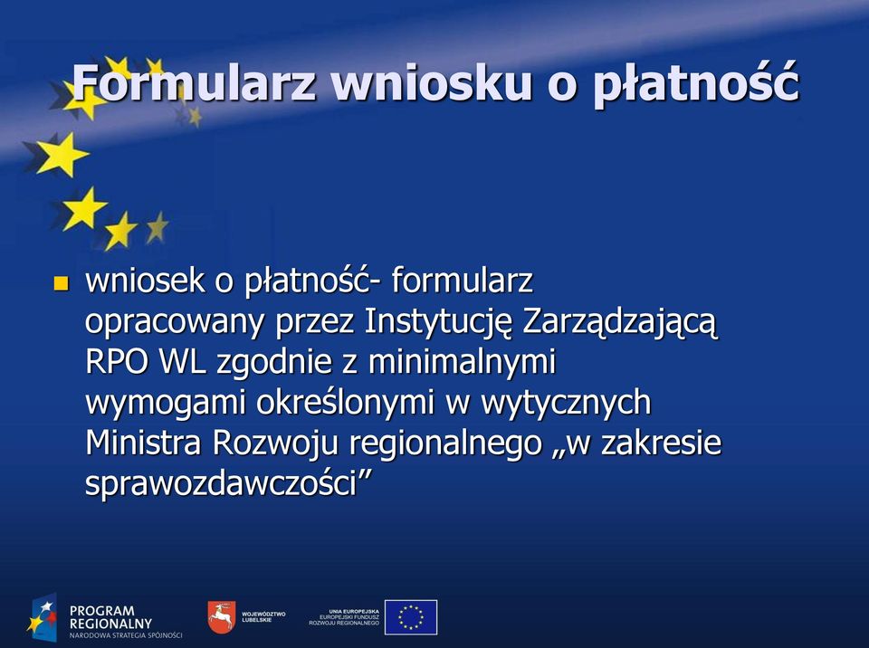 WL zgodnie z minimalnymi wymogami określonymi w