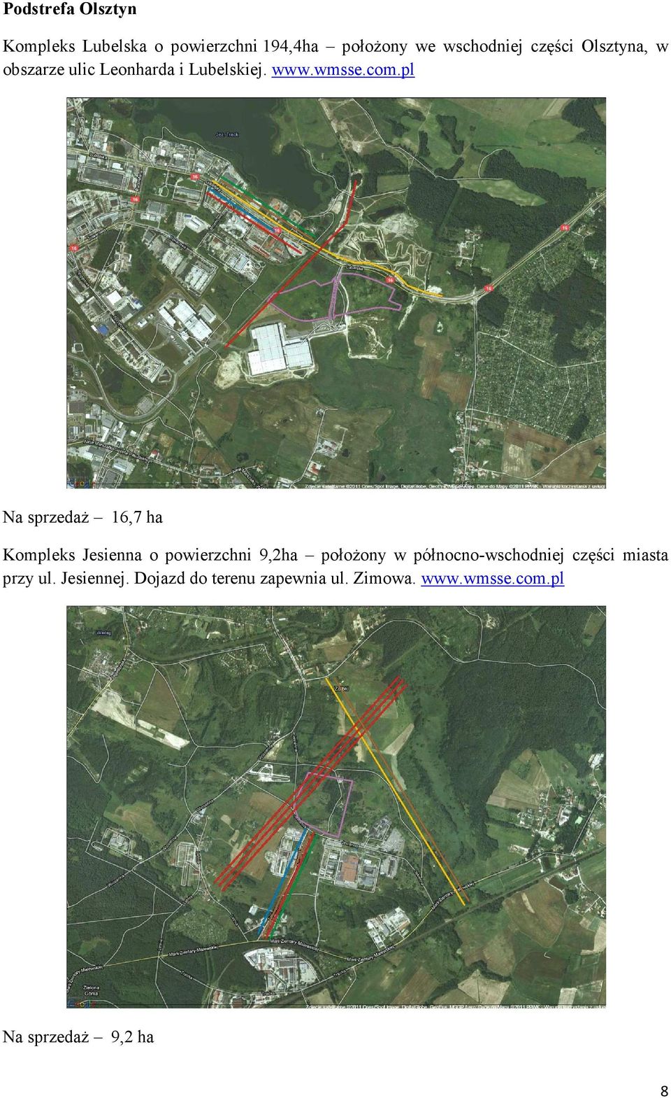 pl Na sprzedaż 16,7 hа Kompleks Jesienna o powierzchni 9,2ha położony w