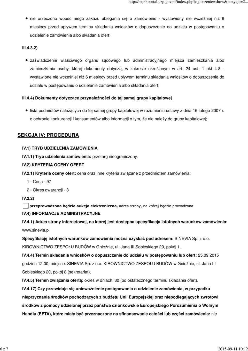 2) zaświadczenie właściwego organu sądowego lub administracyjnego miejsca zamieszkania albo zamieszkania osoby, której dokumenty dotyczą, w zakresie określonym w art. 24 ust.