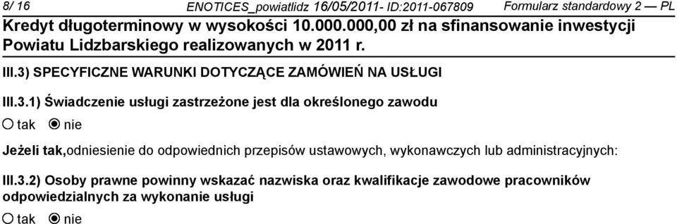 określonego zawodu Jeżeli,odsie do odpowiednich przepisów ustawowych, wykonawczych lub